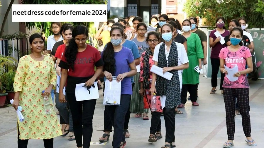 neet dress code for female 2024